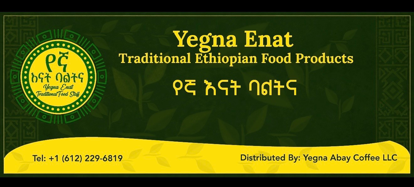 Yegna Enat Traditional Ethiopian Food Products
