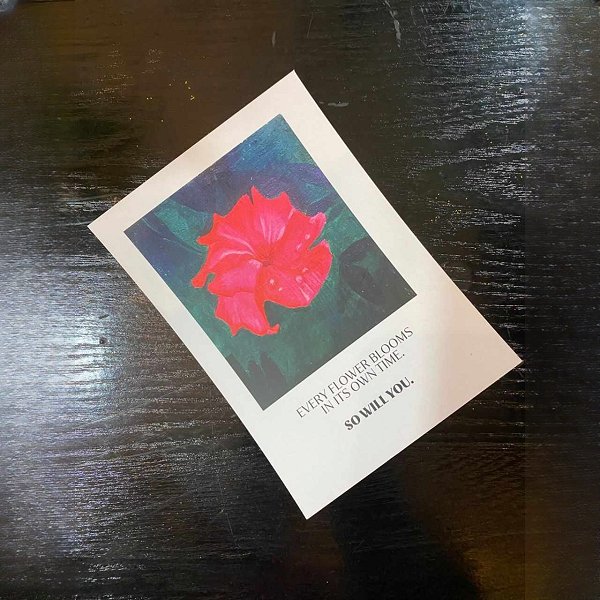 Every Flower Blossoms Art Postcard 